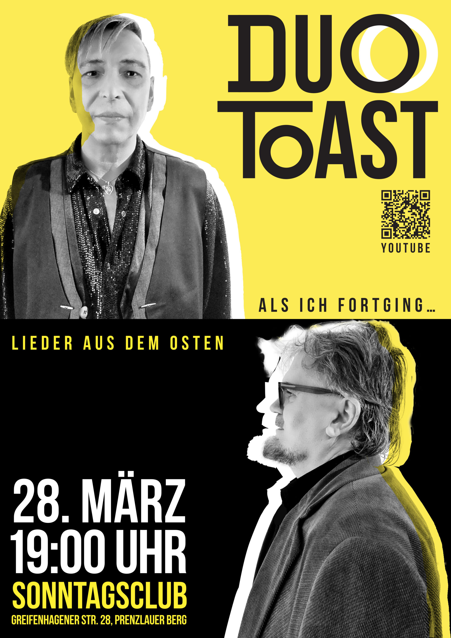 Poster für das Konzert ‚Als ich fortging – Lieder aus dem Osten‘ von Duo Toast. Termin: 28. März, 19 Uhr, Sonntags‑Club, Greifenhagener Straße 28 in Berlin-Prenzlauer Berg.