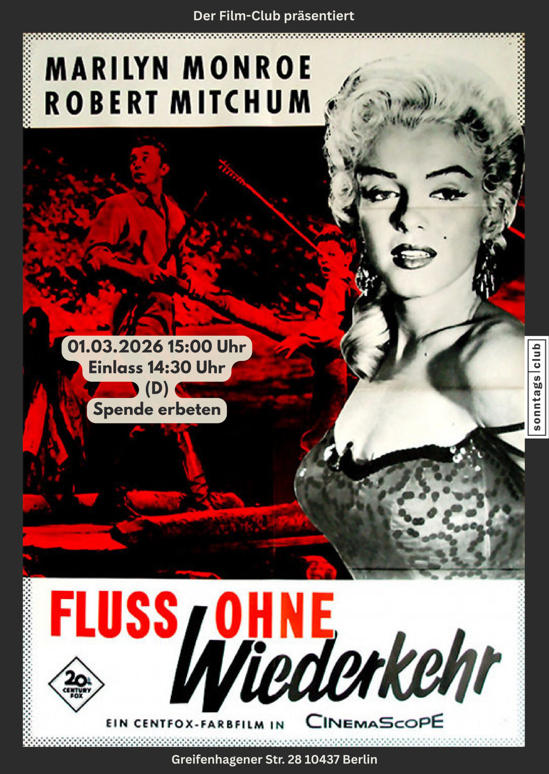 Poster zur Film‑Club‑Vorführung von ‚Fluss ohne Wiederkehr‘ mit schwarz‑roter Filmszene und stilisierter Figur in Glitzerkleid. Text nennt Termin: 01.03.2026, 15:00 Uhr, Einlass 14:30 Uhr, Spende erbeten, Sonntags‑Club.