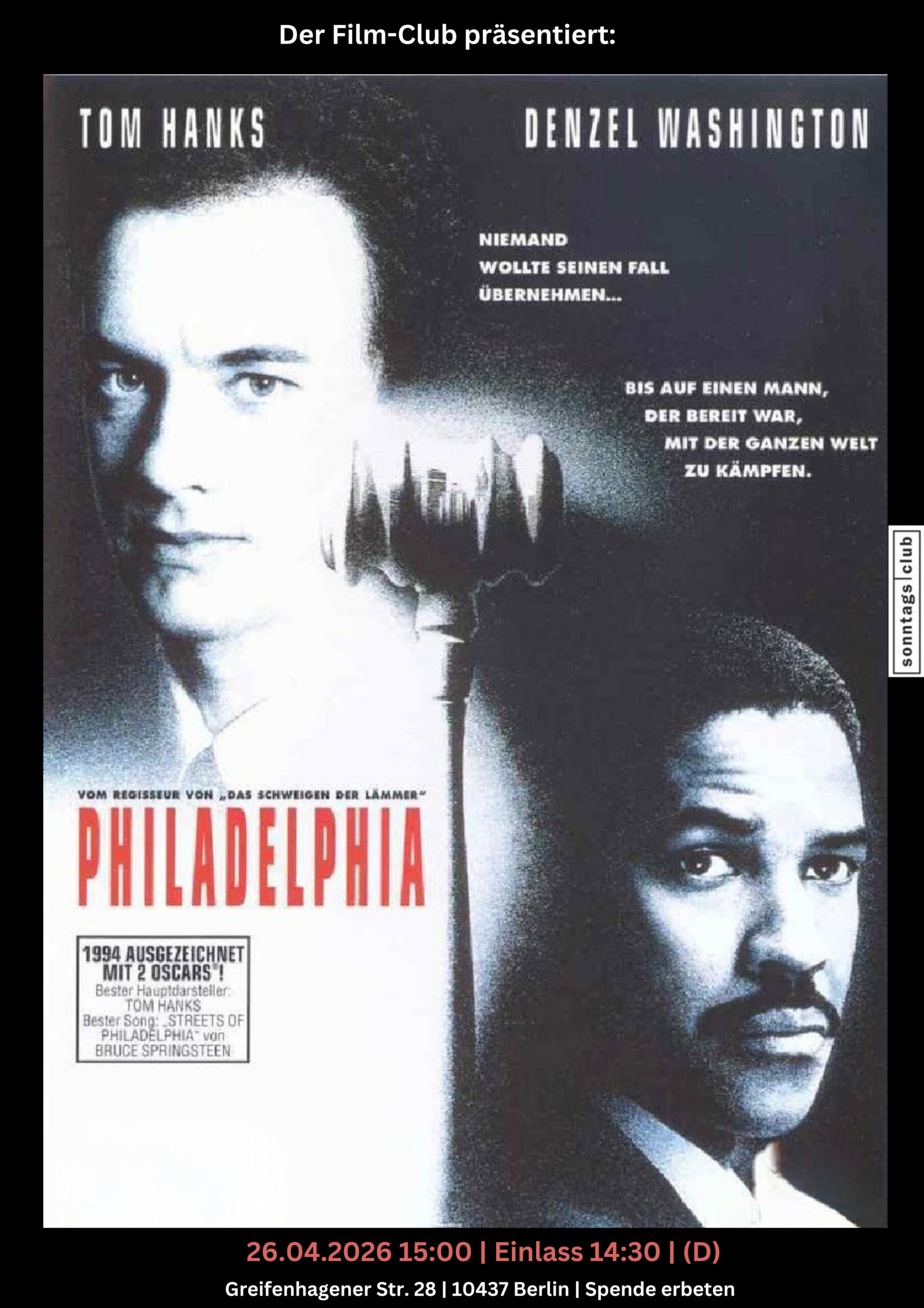 Filmplakat für ‚Philadelphia‘ mit stilisiertem Mikrofon und kontrastreichem Schwarz-Weiß-Hintergrund. Text nennt Hauptdarsteller Tom Hanks und Denzel Washington sowie Veranstaltungsdetails: Film-Club-Vorführung am 26. April 2026 um 15:00 Uhr, Einlass 14:30, Ort: Greifenhagener Str. 28, Berlin.