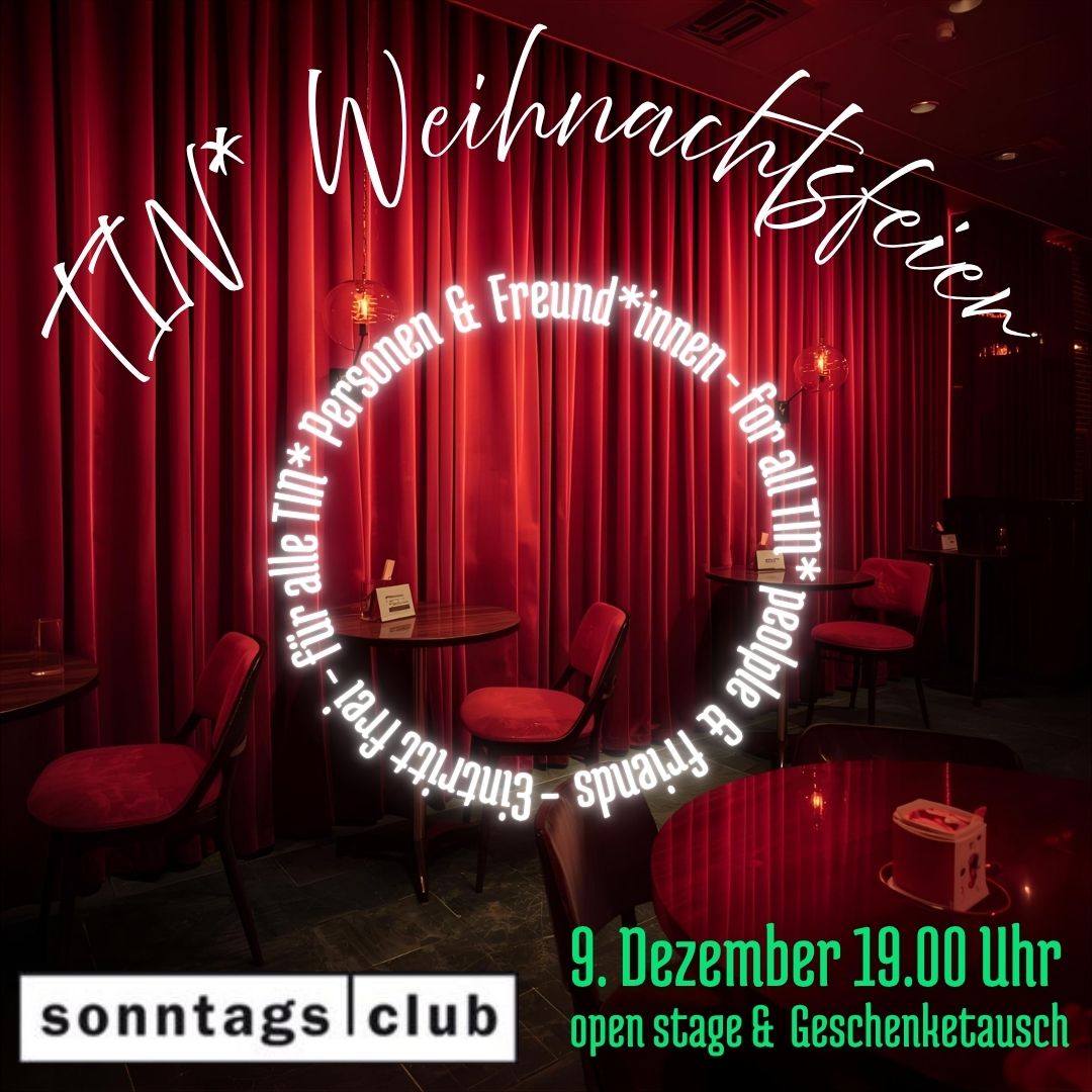 Grafik zur TIN-Weihnachtsfeier im Sonntags-Club: roter Vorhang mit Tischen und Stühlen, Text mit Details: 9. Dezember, 19 Uhr, Open Stage und Geschenketausch.