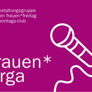 Veranstaltungsgruppe für den Frauen*Freitag im Sonntags-Club